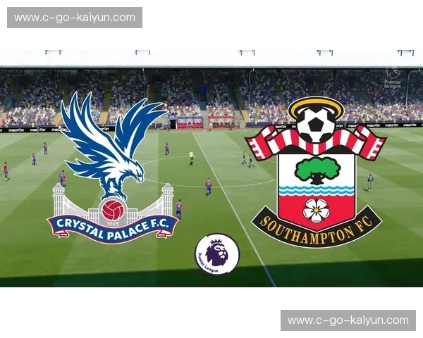 铁锤帮的荣耀与水晶宫的坚韧：一场不容错过的伦敦德比